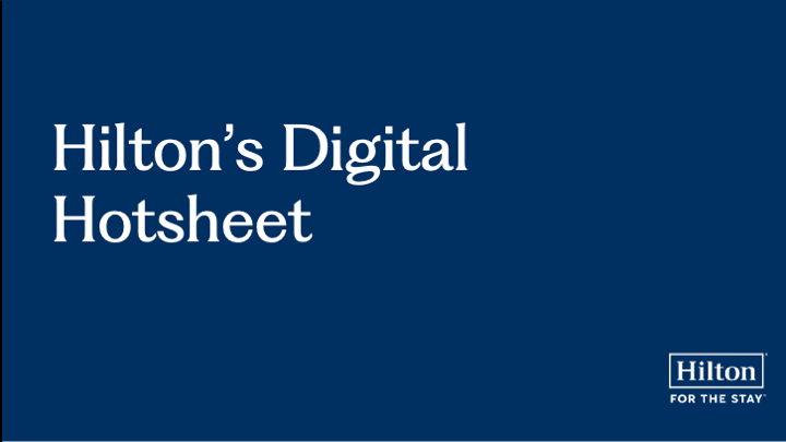 Hilton’s Digital Hotsheet
