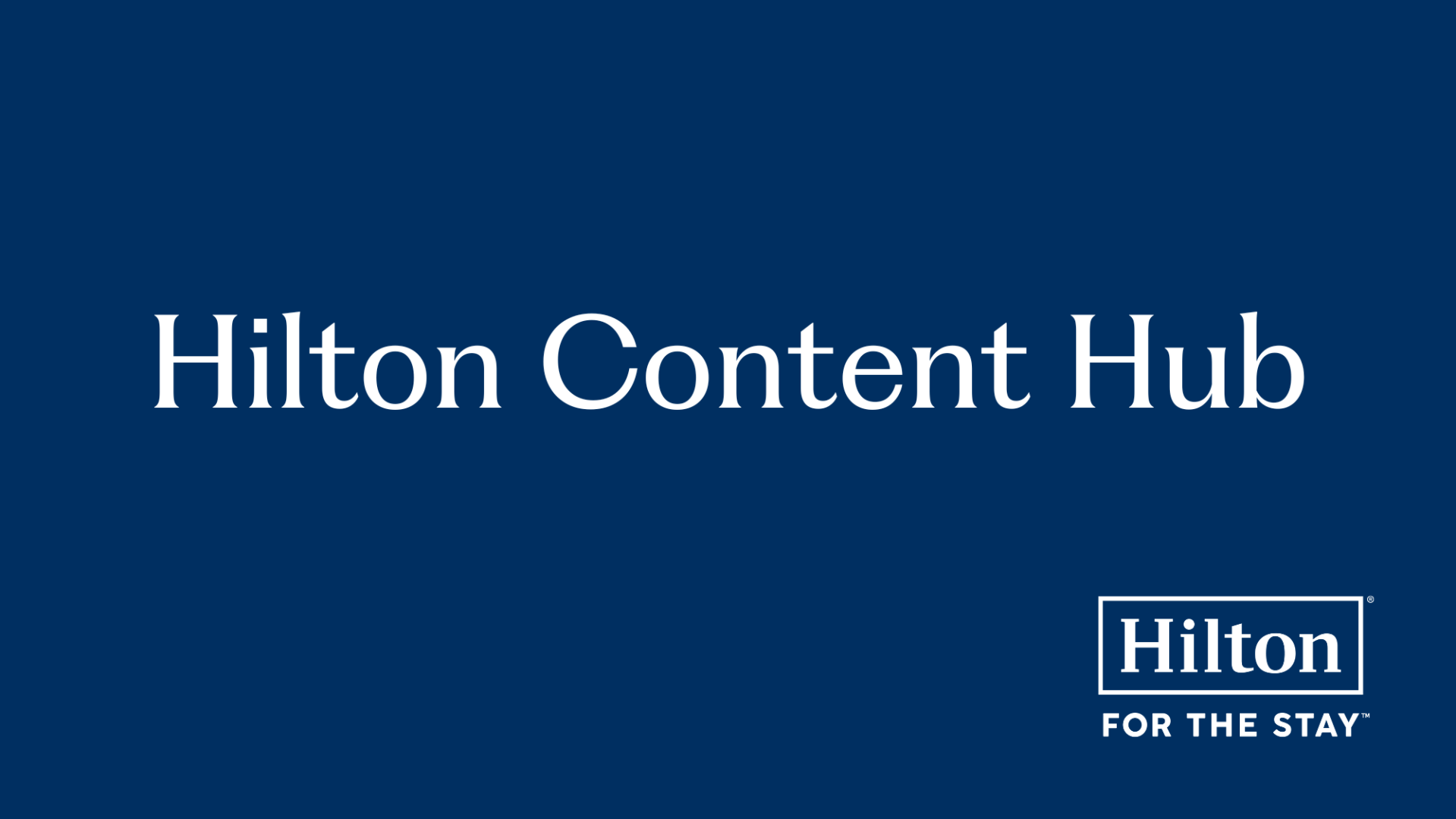 Hilton Content Hub